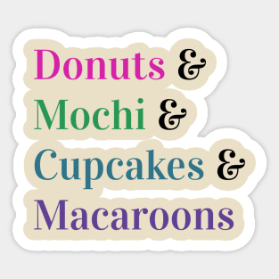 Sweet Treats - Donuts, Mochi, Cupcakes, Macaroons Sticker